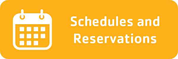 Schedules and Reservations Button