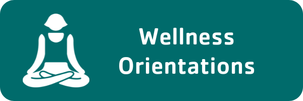 Wellness Orientations button